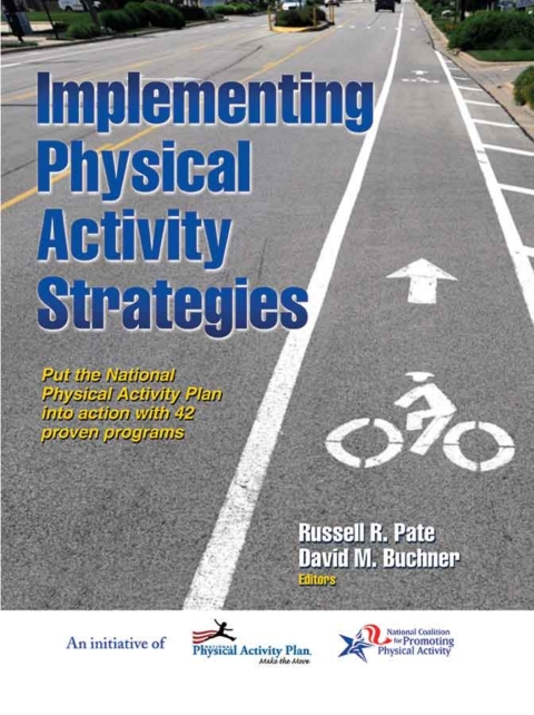 Implementing Physical Activity Strategies